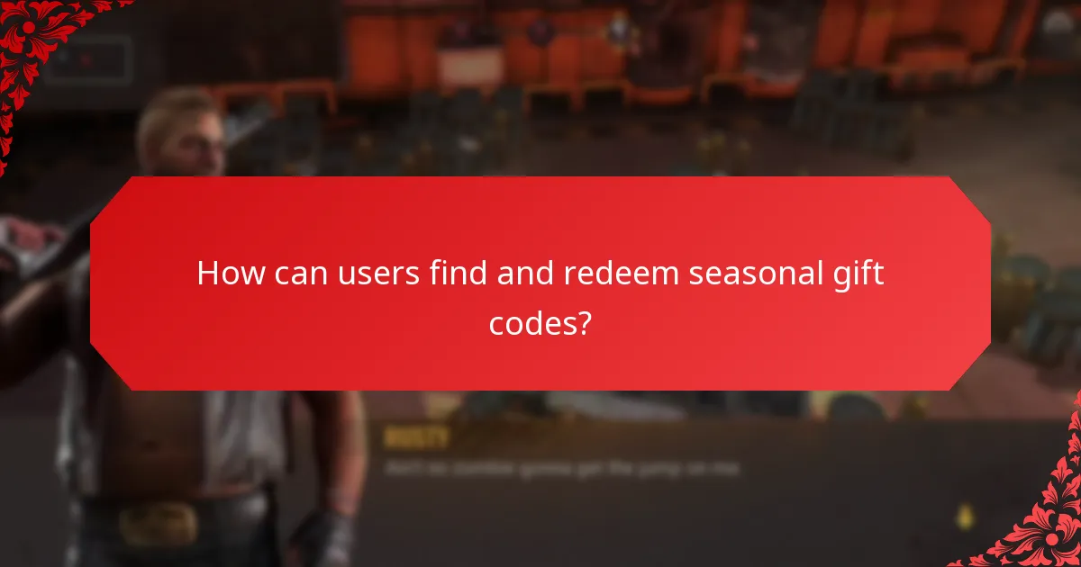 Which types of seasonal gift codes are available?